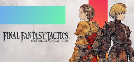 最终幻想战略版 伊瓦利斯战记-虚拟机版/FINAL FANTASY TACTICS - The Ivalice Chronicles HYPERVISOR-秋风资源网