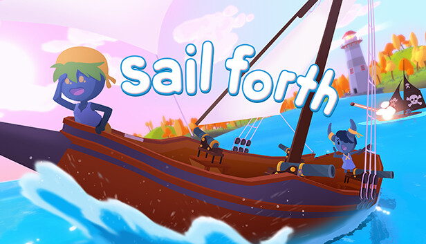 《扬帆起航/Sail Forth》免安装中文版