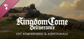 Kingdom Come: Deliverance – OST Atmospheres & Additionals