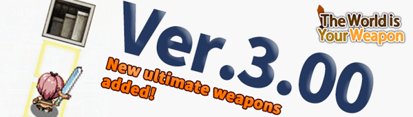 搜集武器:万物皆武器/The World is Your Weapon（V3.00）