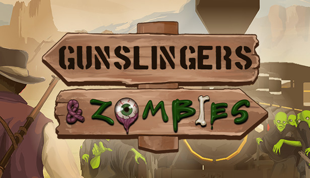 《枪手与僵尸/Gunslingers & Zombies》免安装中文版