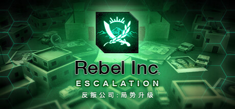 《反叛公司：局势升级(Rebel Inc: Escalation)》单机版/联机版[v1.4.0.10]-火种游戏