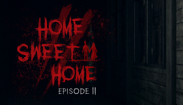 《甜蜜之家2/恐怖之家2/Home Sweet Home EP2》免安装中文版