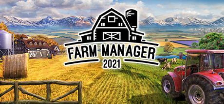 N48 农场经理2021 Farm Manager 2021|6GB|官方简体中文|