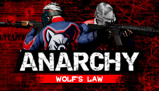 Anarchy: Wolfs law on Steam