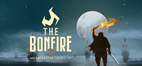 篝火 2：未知海岸 The Bonfire 2: Uncharted Shores Build.13028893 -飞星（繁中）