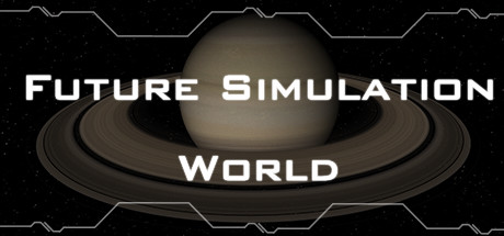 模拟未来 世界 v0.71（FUTURE SIMULATION WORLD）-CTZZ游戏库