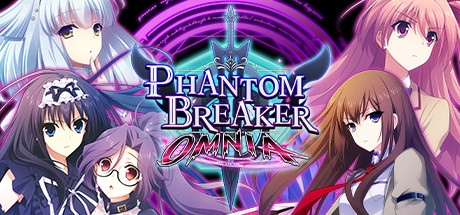 幻象破坏者OMNIA/Phantom Breaker: Omnia v2.21.3980.U3|格斗动作|容量11.7GB|免安装绿色中文版-KXZGAME