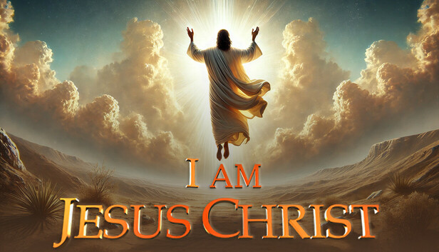 《我是耶稣基督/I Am Jesus Christ》免安装中文版