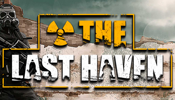 《最后的天堂/The Last Haven》免安装中文版