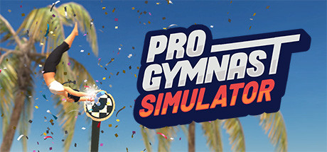 《职业体操运动员模拟器》Build.22403911（Pro Gymnast）官方中文|解压可玩- 关先生资源站