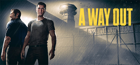 T12 逃出生天 A Way Out|21GB|内置3DM完整汉化补丁|同屏多人(必须2人玩)|