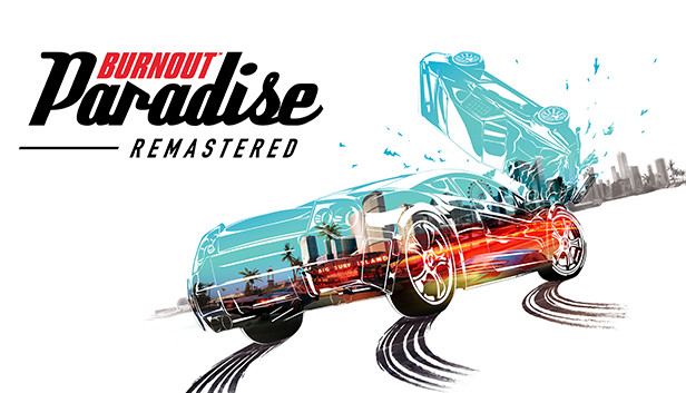 《火爆狂飙：天堂重制版/爆狂飙天堂：复刻版/Burnout Paradise Remastered》免安装中文版