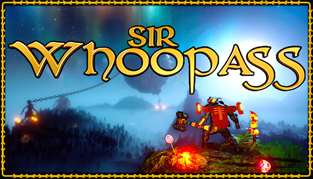 Sir Whoopass™: Immortal Death on Steam