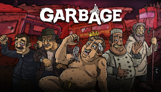 《流浪汉：垃圾斗争/Garbage》免安装中文版