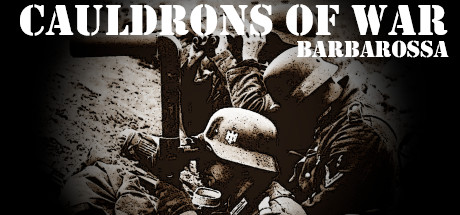 战争熔炉——巴巴罗萨(Cauldrons of War - Barbarossa)免安装中文版
