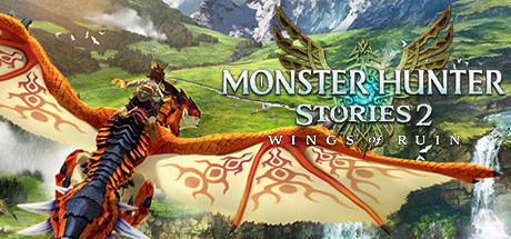 怪物猎人物语2:毁灭之翼|v1.6.0|全DLC|26G大小|官方中文|支持手柄|Monster Hunter Stories 2: Wings of Ruin