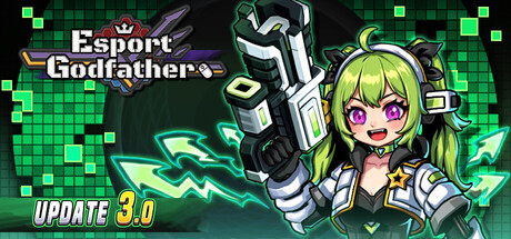 电竞教父/Esports Godfather-秋风资源网