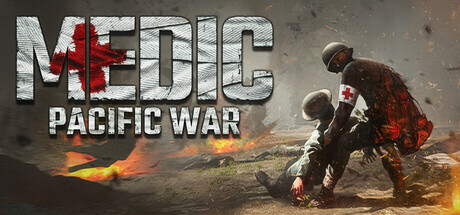 《医疗兵：太平洋战争/Medic: Pacific War》免安装中文版