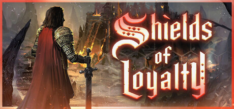 忠诚之盾/Shields of Loyalty