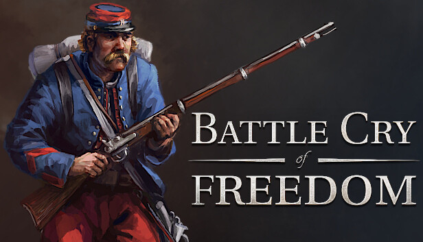 《自由的呐喊/自由战吼/Battle Cry of Freedom/联机版》免安装中文版