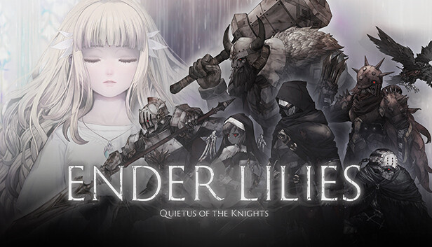 《终结者莉莉：骑士的救赎/ENDER LILIES: Quietus of the Knights》免安装中文版