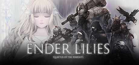 终结者莉莉：骑士的救赎/ ENDER LILIES: Quietus of the Knights（v1.1.2）-秋风资源网