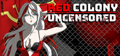 《红色殖民地(Red Colony Uncensored)》豪华版[Build 20250208 豪华版]-火种游戏