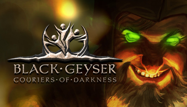 《黑色间歇泉：黑暗的使者/Black Geyser: Couriers of Darkness》免安装中文版