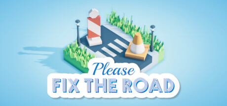 请修复道路 v1.2.0（Please Fix The Road）免安装中文版