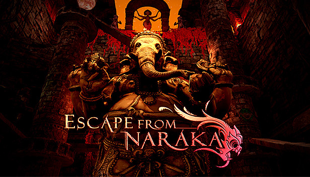 《逃离那落迦/Escape from Naraka》免安装中文版