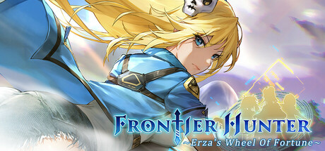 边境猎人 艾尔莎的命运之轮 Frontier Hunter: Erza's Wheel of Fortune|14GB|官方简体中文|