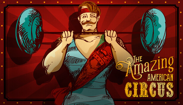 《惊奇美国马戏团/The Amazing American Circus》免安装中文版