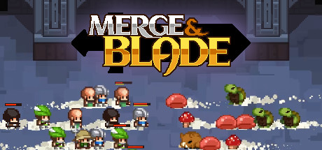 合成与刀片/Merge & Blade Build.17378533|策略战棋|563MB|中文-蝶影二次元