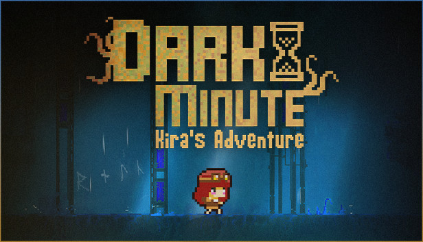 《黑暗时刻：基拉的冒险/DARK MINUTE: Kira’s Adventure》免安装中文版