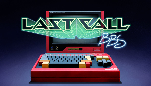 《最后的呼唤BBS/Last Call BBS》免安装中文版