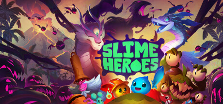 史莱姆英雄/Slime Heroes v1.0.0.2|动作冒险|容量1.9GB|免安装绿色中文版-KXZGAME