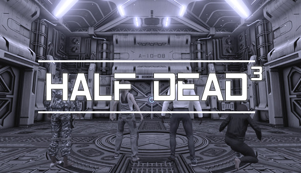 《半死不活3/HALF DEAD 3》免安装中文版