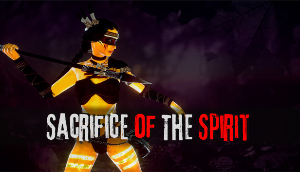 《圣灵的献祭/Sacrifice of The Spirit》免安装中文版