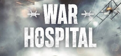 《战地医院/War Hospital》免安装中文版
