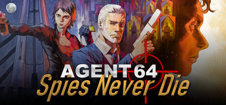 特工64：间谍永不死|Agent 64: Spies Never Die|v1018|官方英文|支持手柄|容量2.9G