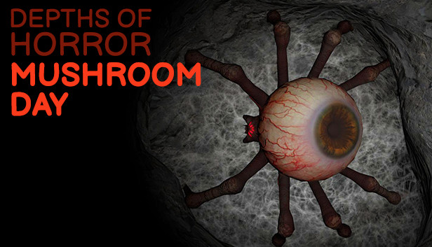 《恐怖的深度：蘑菇日/Depths Of Horror: Mushroom Day》免安装中文版