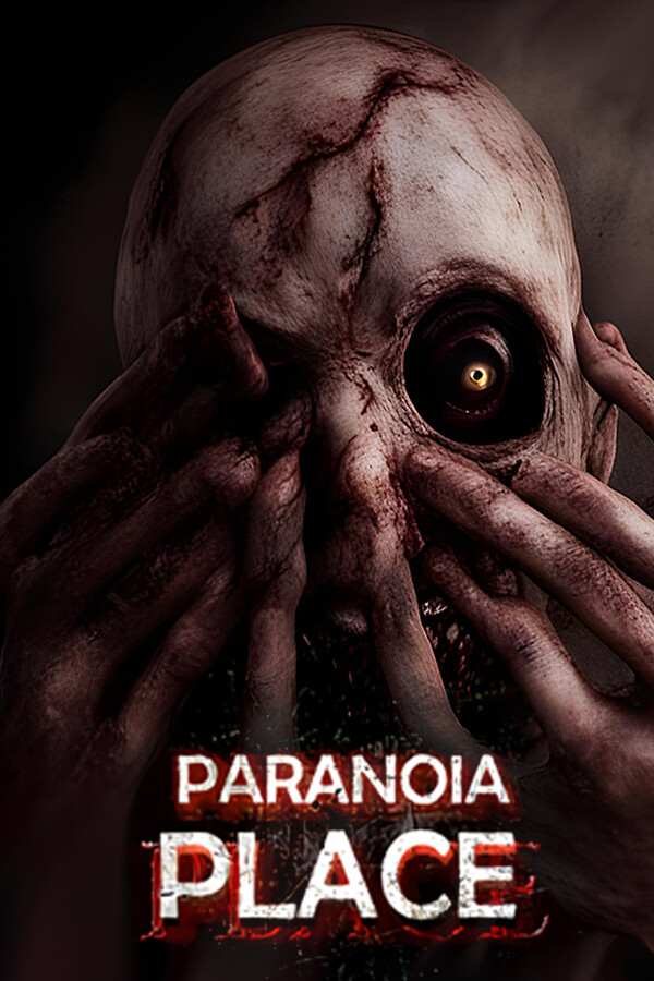 PARANOIA PLACE