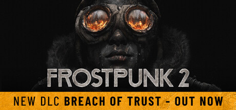 冰汽时代2|Frostpunk 2|v1.6.0|容量27.8GB|官方简体中文|支持键盘.鼠标.手柄|赠多项修改器插图1APXGAME