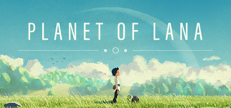 拉娜星球 v1.1.0.0（Planet of Lana）免安装中文版
