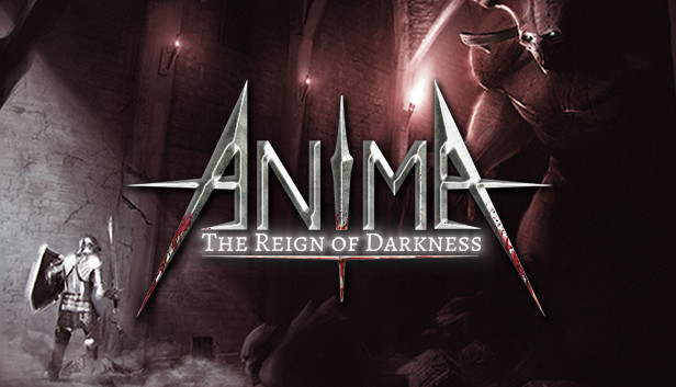 《阿尼玛：黑暗统治/Anima : The Reign of Darkness》免安装中文版