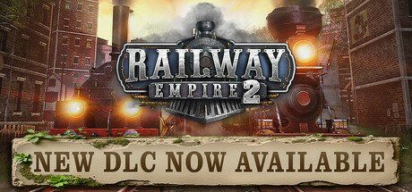 铁路帝国2/Railway Empire 2 Deluxe Edition v1.6.0.63057|策略模拟|59.9GB|中文-蝶影二次元