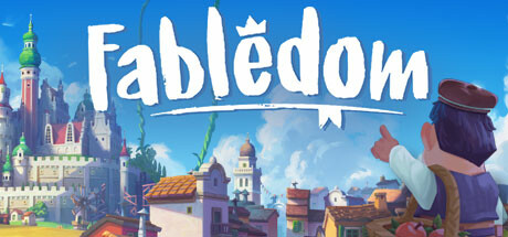  寓言之地/Fabledom 