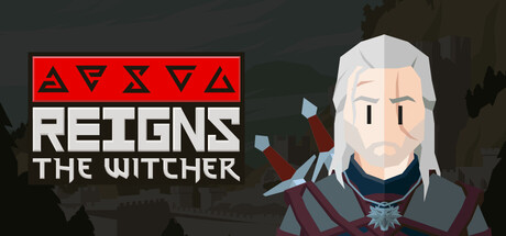 [安卓]王权：巫师/Reigns: The Witcher steam移植版（官中）-无忧免费游戏网