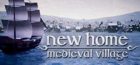 新家：中世纪村庄 v0.61（New Home: Medieval Village）免安装中文版